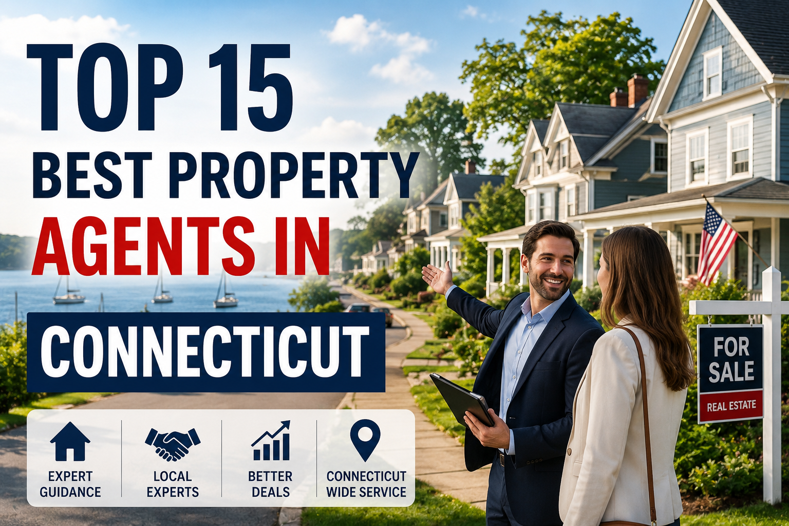 Top 15 Best Property Agents in Connecticut (2026 Guide)